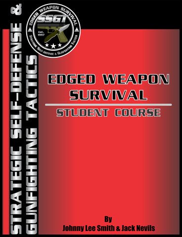 SSGT Edged Weapon Survival Student Manual